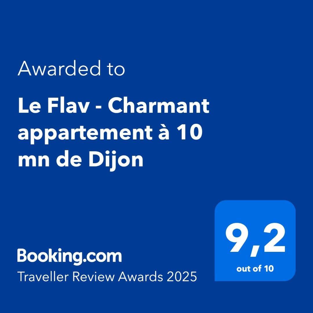 Le Flav - Charmant appartement à 10 mn de Dijon Flavignerot Exterior foto
